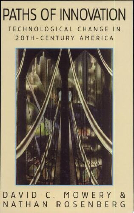 Paths of Innovation av David C. Mowery, Nathan Rosenberg (Paperback)