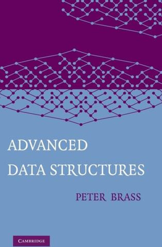 Advanced Data Structures av Peter Brass (Hardcover)