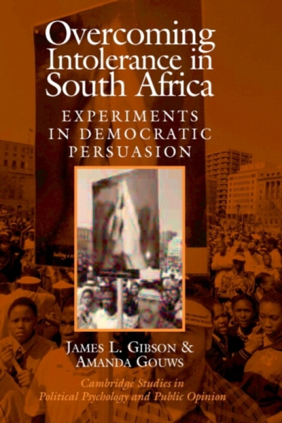Overcoming Intolerance in South Africa av James L. Gibson, Amanda Gouws (Hardcover)