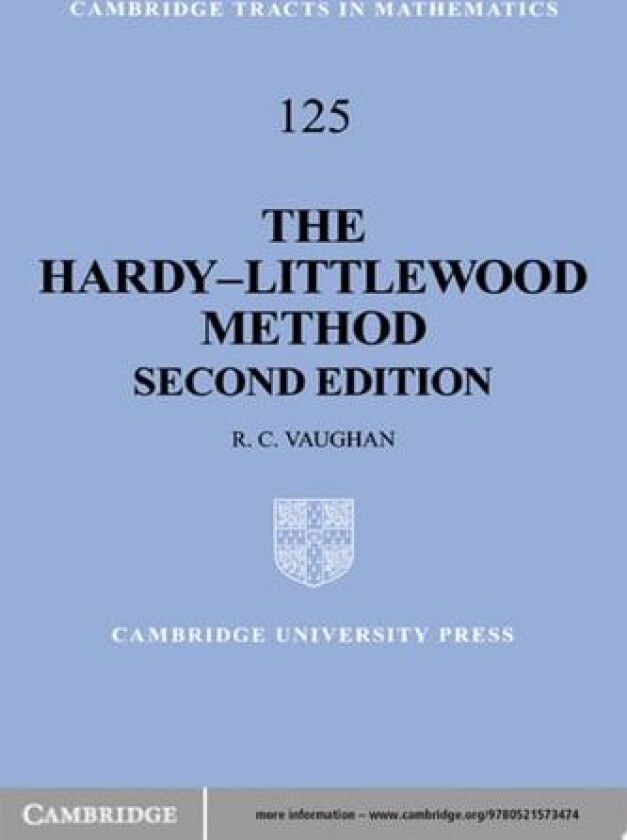 The Hardy-Littlewood Method (Cambridge Tracts in Mathematics, Series Number 125) av R. C. Vaughan (Hardcover)