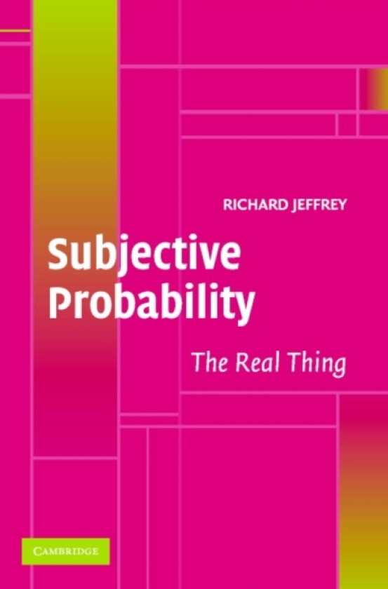 Subjective Probability av Richard Jeffrey (Paperback)