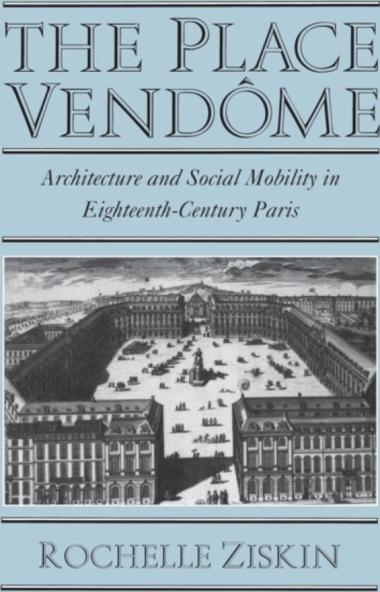The Place Vendome av Rochelle Ziskin (Hardcover)