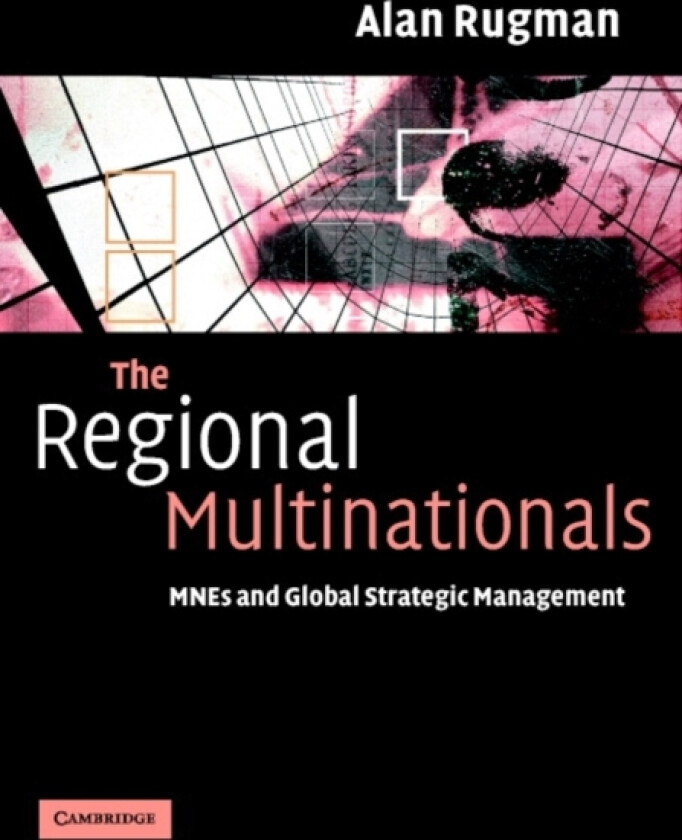 The Regional Multinationals av Alan M. Rugman (Hardcover)