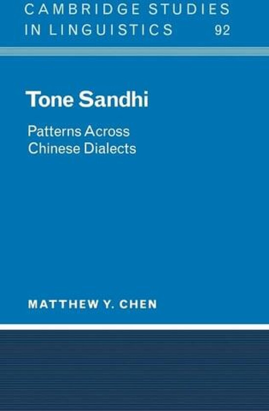 Tone Sandhi av Matthew Y. Chen (Hardcover)