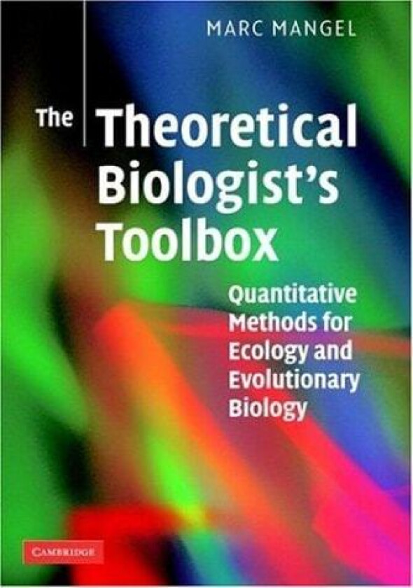 The Theoretical Biologist's Toolbox av Marc Mangel (Paperback)