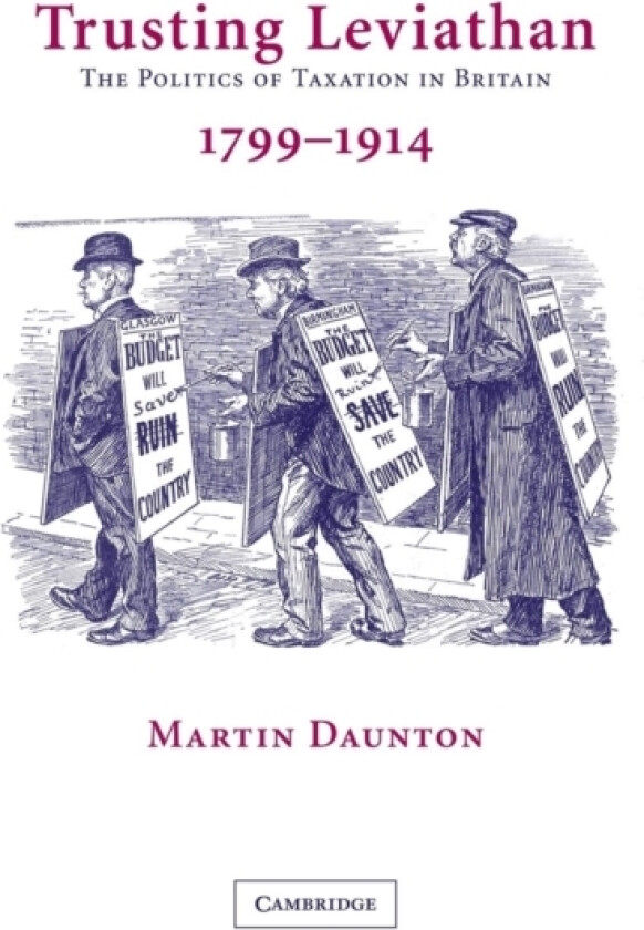 Trusting Leviathan av Martin Daunton (Hardcover)
