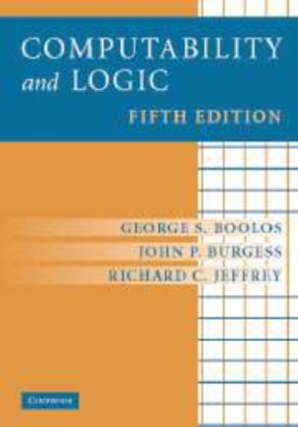 Computability and Logic av George S. Boolos, John P. Burgess, Richard C. Jeffrey (Hardcover)