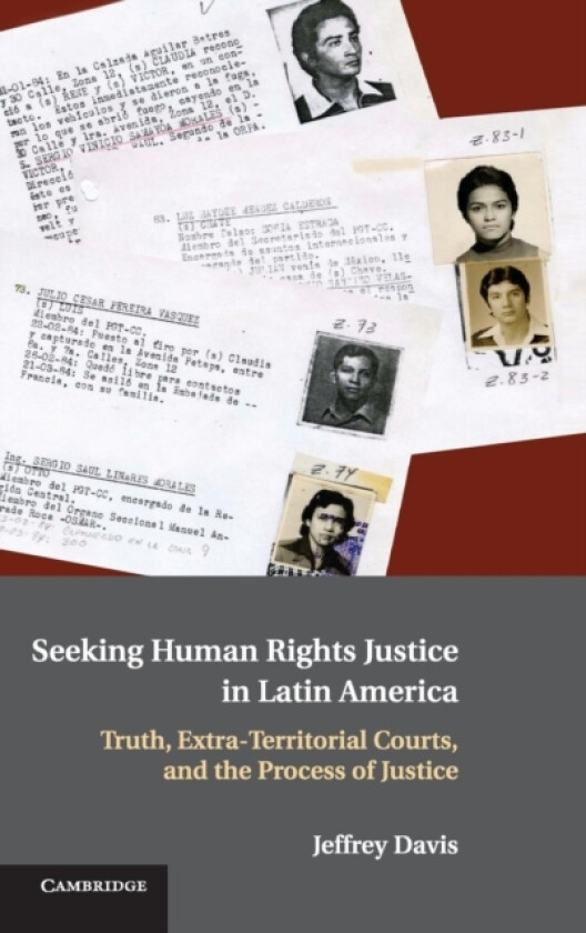 Seeking Human Rights Justice in Latin America av Jeffrey Davis (Hardcover)