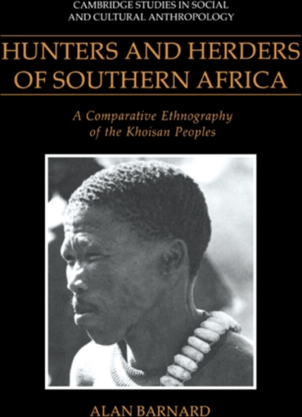 Hunters and Herders of Southern Africa av Alan Barnard (Paperback)