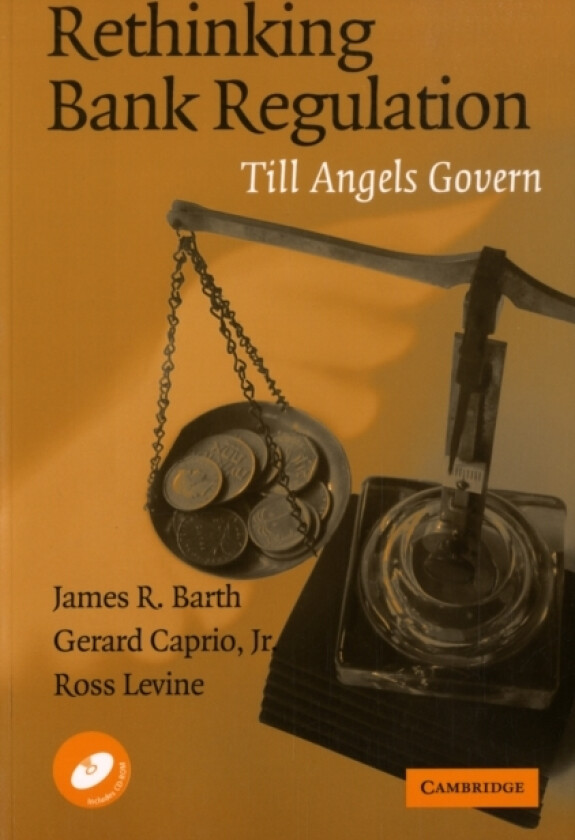 Rethinking Bank Regulation av James R. Barth, Gerard Jr. Caprio, Ross Levine (Paperback)