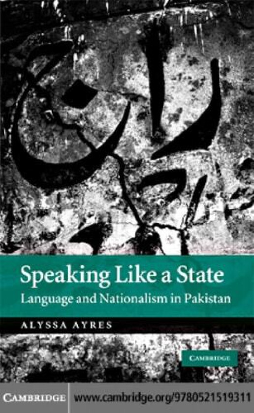 Speaking Like a State av Alyssa Ayres (Hardcover)