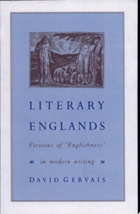 Literary Englands av David Gervais (Hardcover)