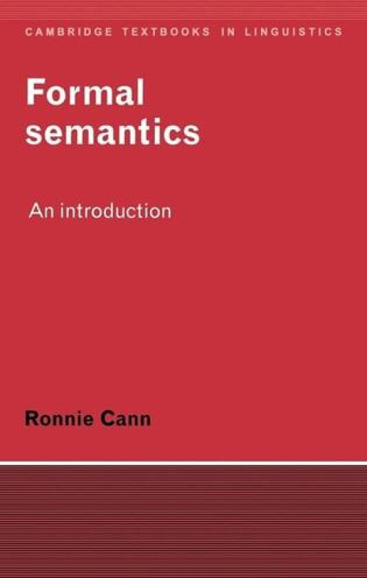 Formal Semantics av Ronnie Cann (Hardcover)