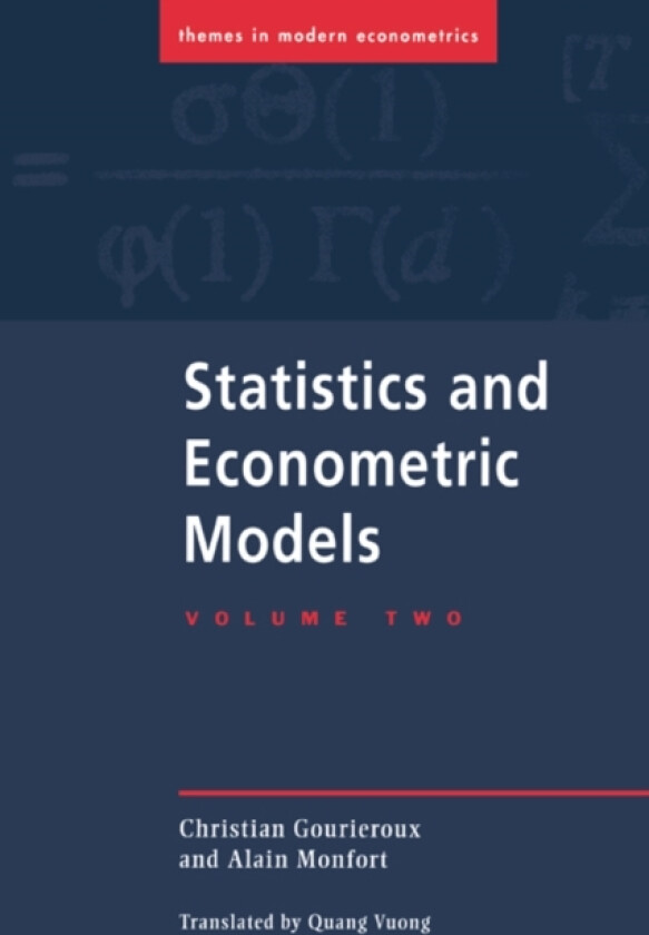 Statistics and Econometric Models av Christian Gourieroux, Alain Monfort (Paperback)
