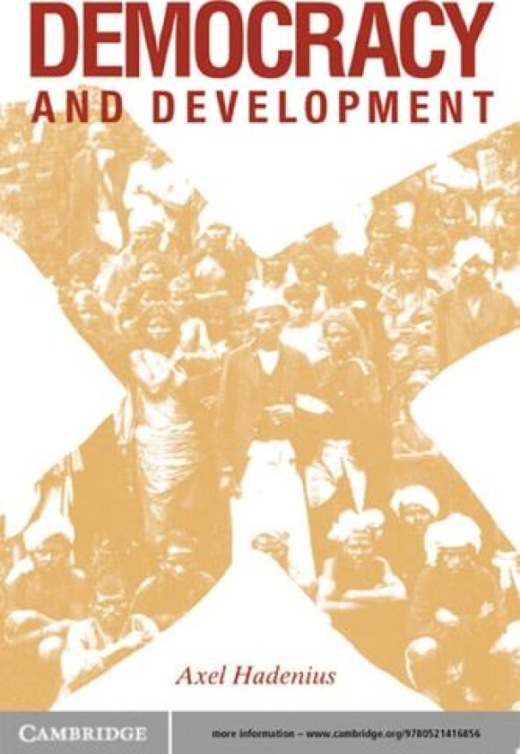 Democracy and Development av Axel Hadenius (Hardcover)