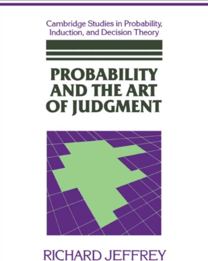 Probability and the Art of Judgment av Richard Jeffrey (Paperback)