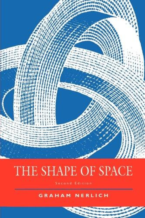 The Shape of Space av Graham Nerlich (Paperback)
