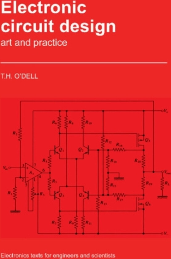 Electronic Circuit Design av Thomas Henry O'Dell (Paperback)