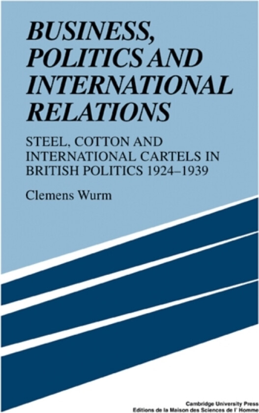 Business, Politics and International Relations av Clemens Wurm (Paperback)