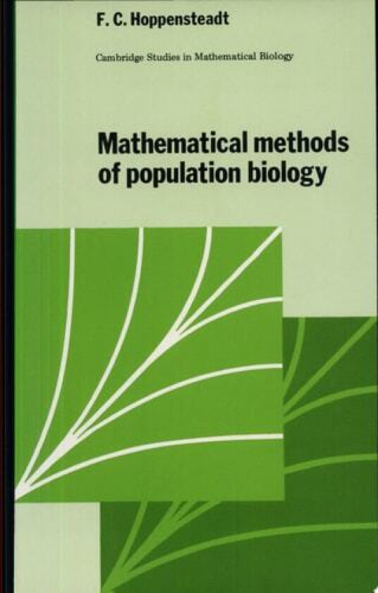 Mathematical Methods of Population Biology av Frank C. Hoppensteadt (Paperback)