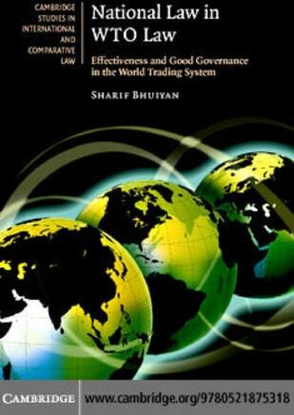 National Law in WTO Law av Sharif Bhuiyan (Paperback)