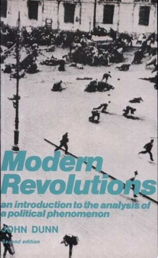 Modern Revolutions av John Dunn (Paperback)