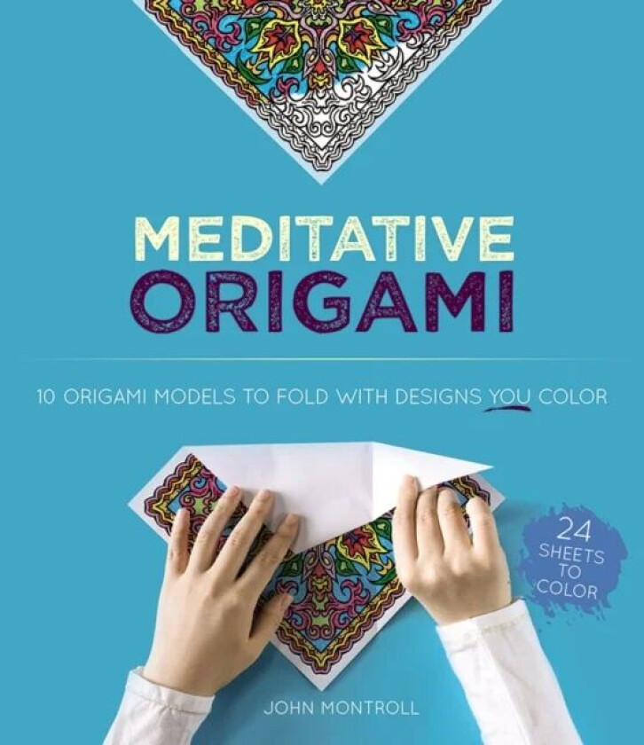 Meditative Origami av John Montroll