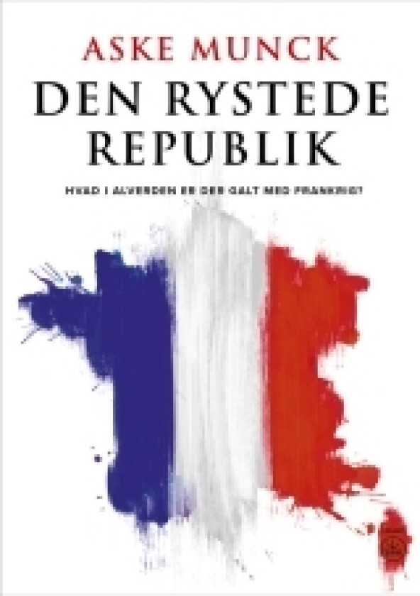 Det rystede riket | Aske Munck | Språk: Dansk