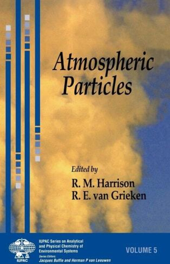 Bilde av Atmospheric Particles (Series on Analytical and Physical Chemistry of Environmental Systems) av René Van Grieken (Hardcover)
