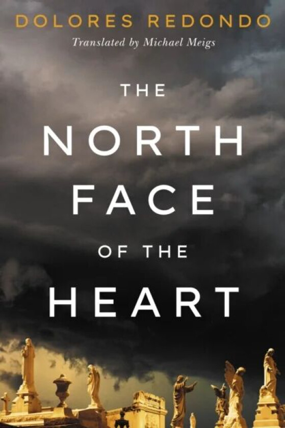 The North Face of the Heart av Dolores Redondo