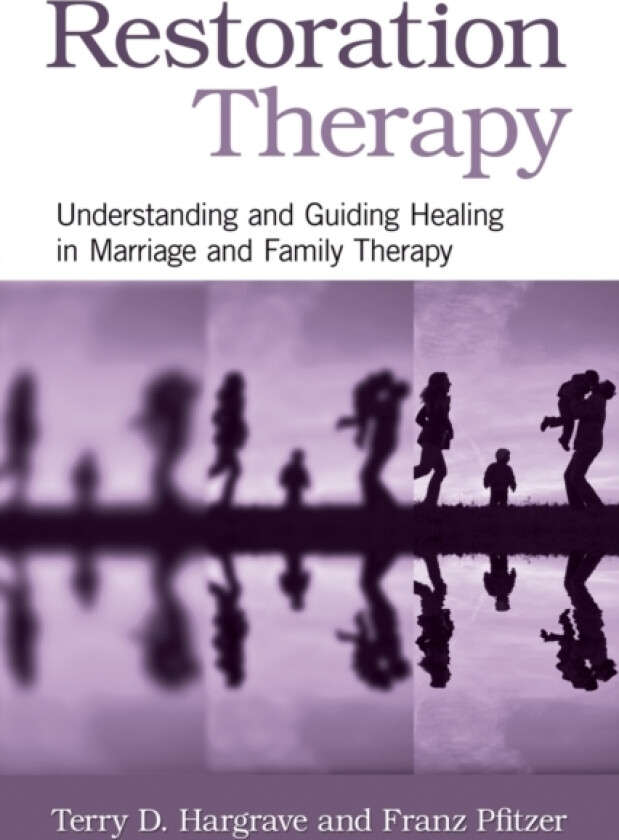 Restoration Therapy av Terry D. Hargrave, Franz Pfitzer (Paperback)