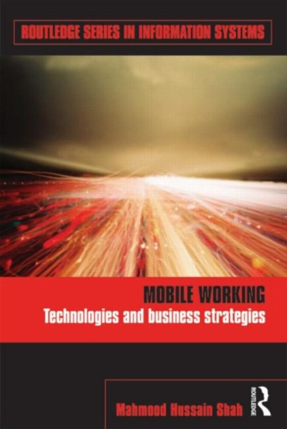 Mobile Working av Mahmood Hussain Shah (Hardcover)