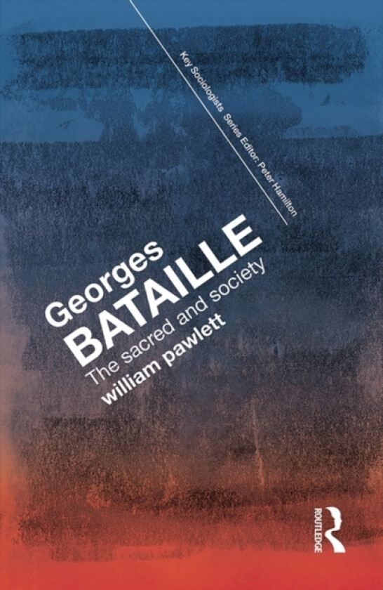 Georges Bataille av William Pawlett (Hardcover)