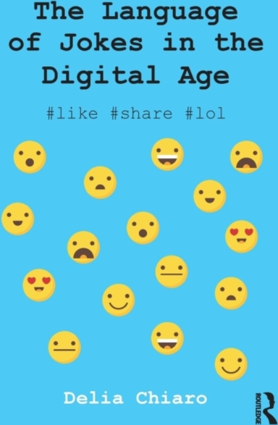 The Language of Jokes in the Digital Age av Delia Chiaro (Paperback)