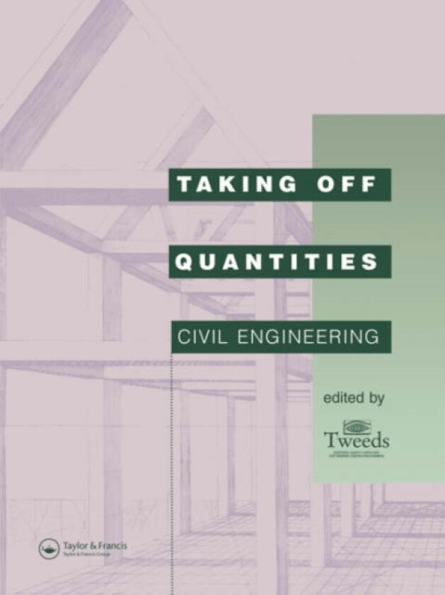 Taking Off Quantities: Civil Engineering av Bryan Spain (Paperback)