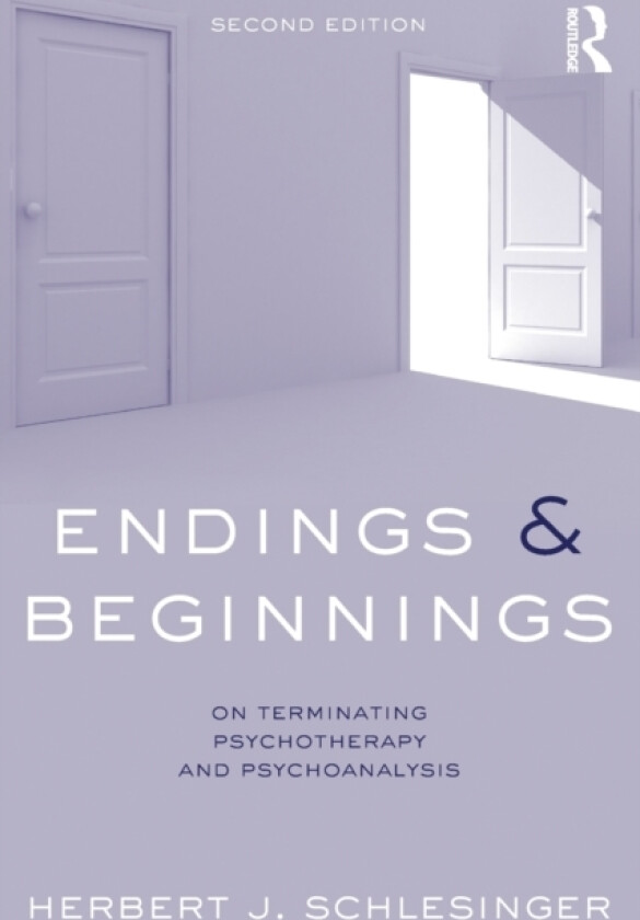 Endings and Beginnings, Second Edition av Herbert Schlesinger (Paperback)
