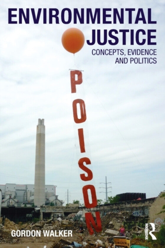 Environmental Justice av Gordon Walker (Paperback)