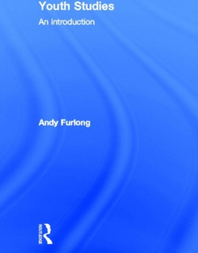 Youth Studies av Andy Furlong (Hardcover)