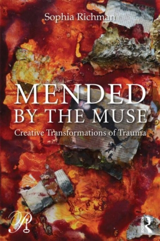 Mended by the Muse: Creative Transformations of Trauma av Sophia Richman (Paperback)