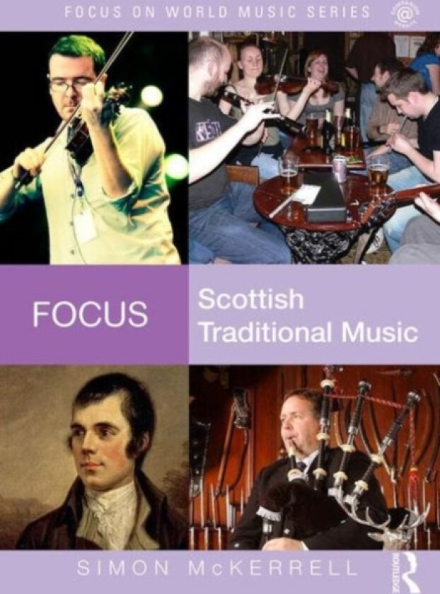 Focus: Scottish Traditional Music av Simon McKerrell (Paperback)