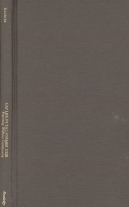 Gay Life in the Former USSR av Daniel Schluter (Hardcover)