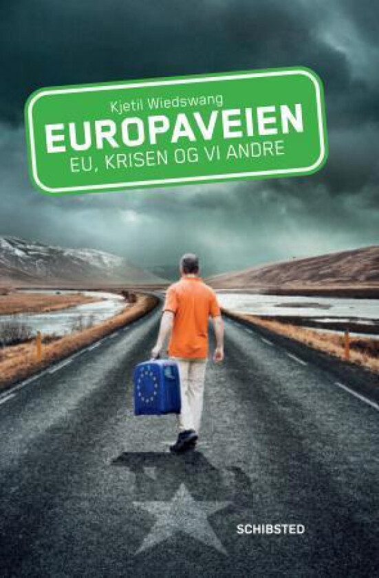 Europaveien av Kjetil Wiedswang