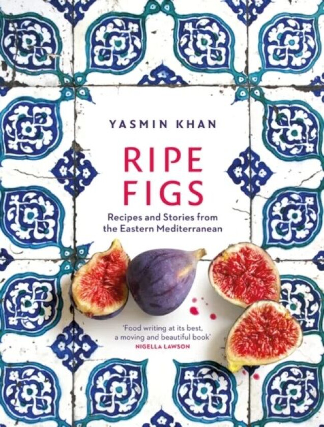 Ripe Figs av Yasmin Khan