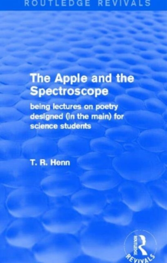 The Apple and the Spectroscope (Routledge Revivals) av T Henn (Hardcover)