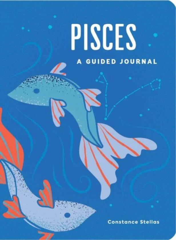 Pisces: A Guided Journal av Constance Stellas