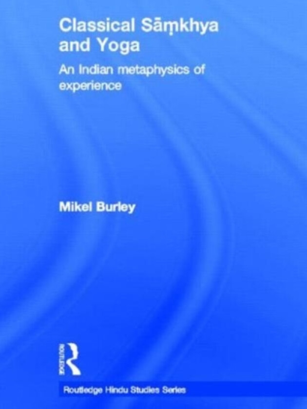 Classical Samkhya and Yoga av Mikel Burley (Paperback)