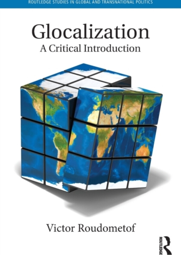 Glocalization av Victor Roudometof (Paperback)