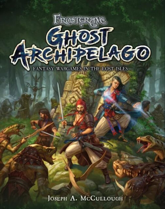 Frostgrave: Ghost Archipelago av Joseph A. (Author) McCullough