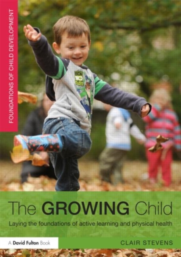 The Growing Child av Clair Stevens (Paperback)