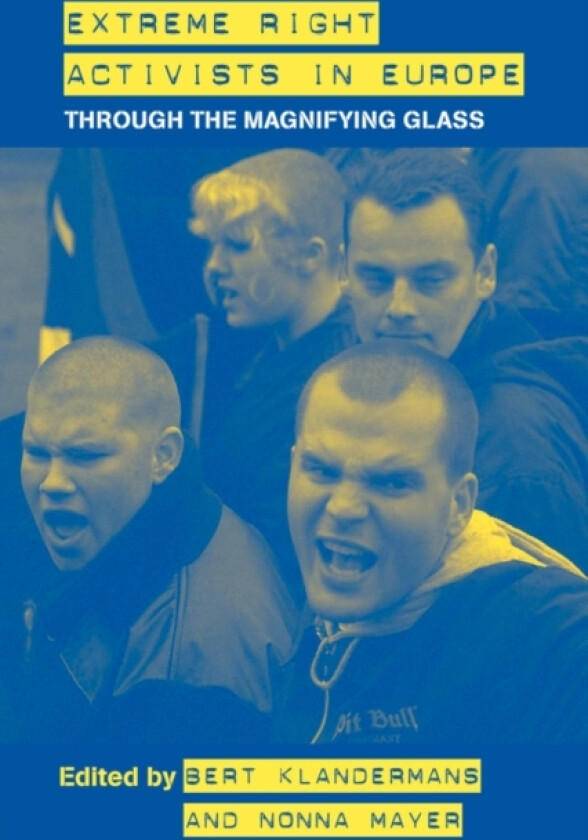 Extreme Right Activists in Europe av Bert Klandermans, Nonna Mayer (Paperback)